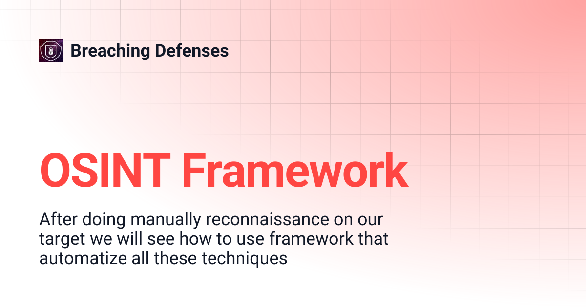 OSINT Framework | Breaching Defenses